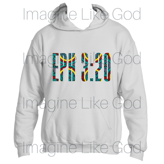 EPH 3:20 Hoodie