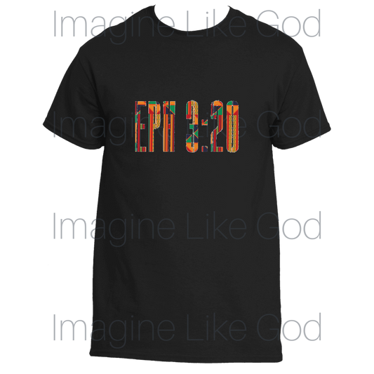 EPH 3:20 T-Shirt