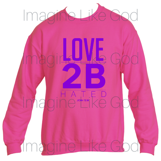 Women's Love 2B Hated Crew Sweatshirt